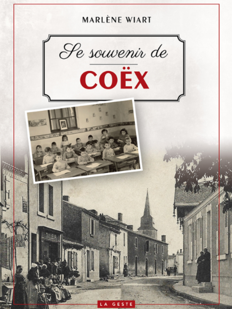 "Se souvenir de Coëx" "Se souvenir de Coëx"