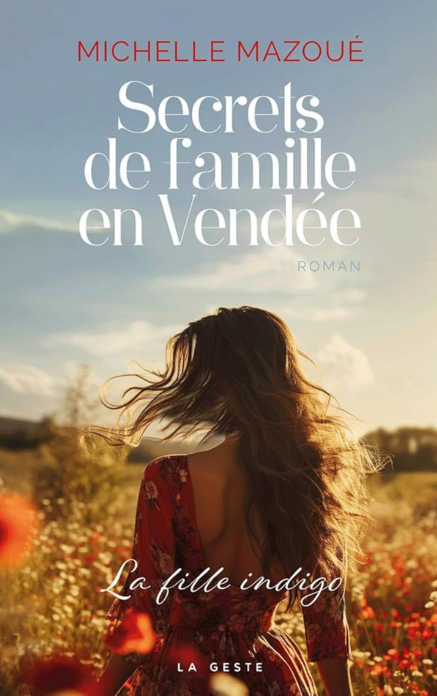 "Secrets de famille en Vendée" "Secrets de famille en Vendée"