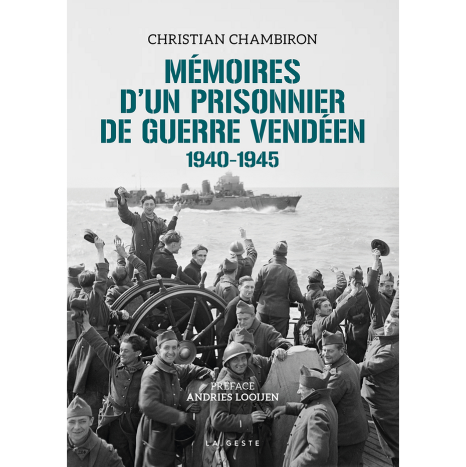 Mémoires d'un prisonnier de guerre vendéen - Christian Chambiron